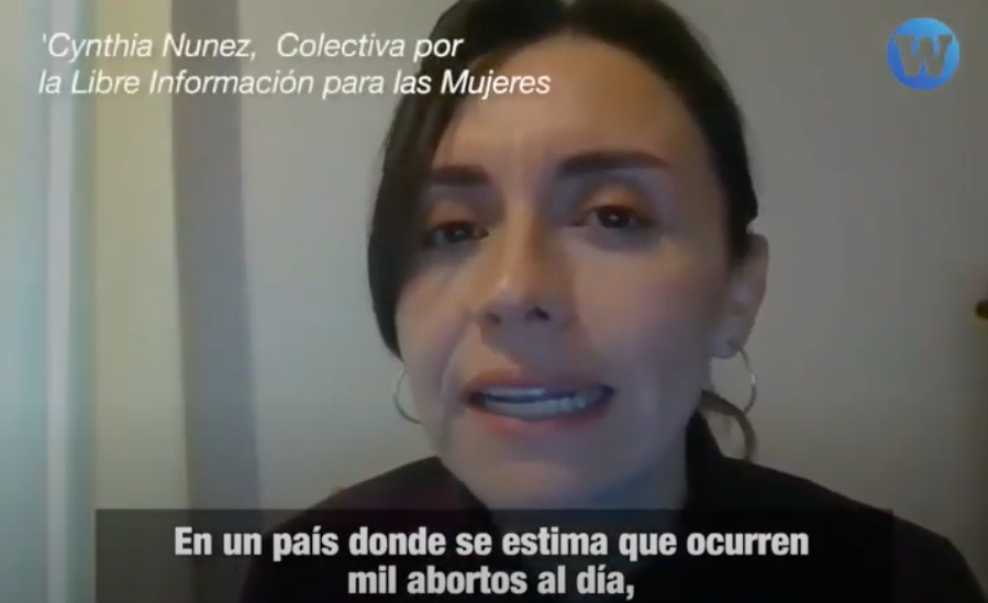 Cynthia Nunez colectiva por la libre informacion para la mujeres nos habla sobre el aborto durante la pandemia